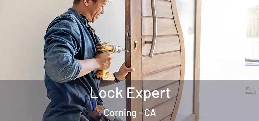  Lock Expert Corning - CA
